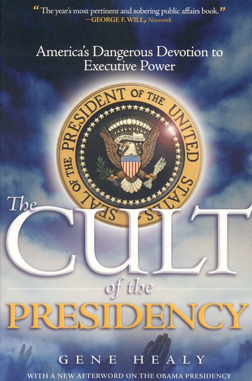 The Presidential Seal foregrounded by "The Cult of the Presidency"