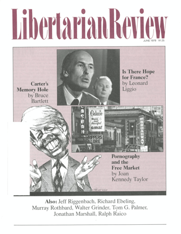 Three articles are listed, along with images. "Is there hope for finance?" by Leonard Liggio; "Carter's Memory Hole," by Bruce Bartlett; "Pornography and the Free Market," by Joan Kennedy Taylor.