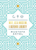 Book Cover - Why, As a Muslim, I Defend Liberty - Gold Foil