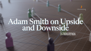 Adam Smith on Upside and Downside