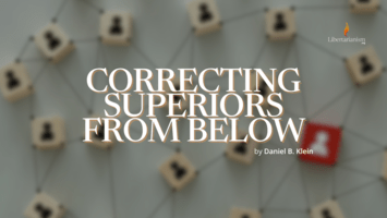 CORRECTING SUPERIORS FROM BELOW