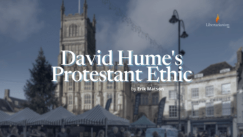 David Hume's Protestant Ethic
