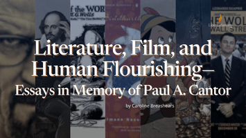 Literature, Film, and Human Flourishing