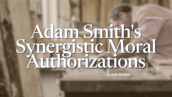 Adam Smith's Synergistic Moral Authorizations