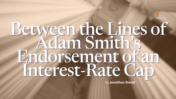 Between the Lines of Adam Smith’s Endorsement of an Interest-Rate Cap