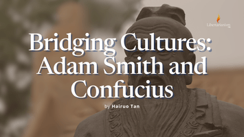 Bridging Cultures: Adam Smith and Confucius