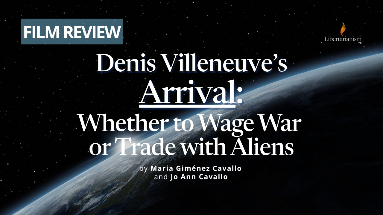 Cavallo - Denis Villeneuve’s “Arrival”: Whether to Wage War or Trade with Aliens
