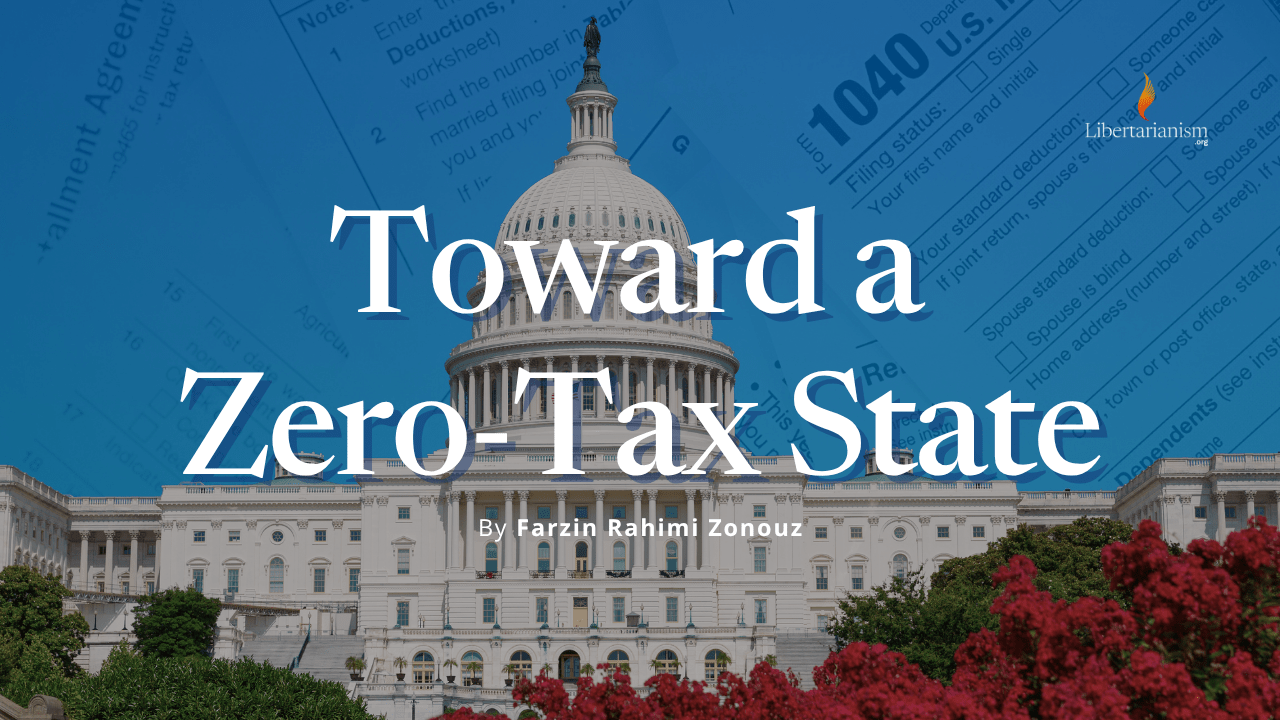 Zonouz, Farzin Rahimi - Toward a Zero-Tax State