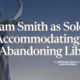 Adam Smith as Solon: Accommodating, Not Abandoning Liberty