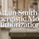 Adam Smith's Synergistic Moral Authorizations