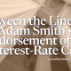 Between the Lines of Adam Smith’s Endorsement of an Interest-Rate Cap
