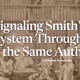 Signaling Smith’s System Through  ‘By the Same Author’