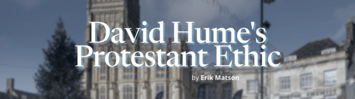 David Hume's Protestant Ethic