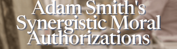 Adam Smith's Synergistic Moral Authorizations
