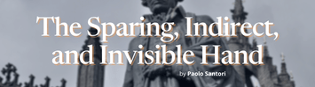 The Sparing, Indirect, and Invisible Hand