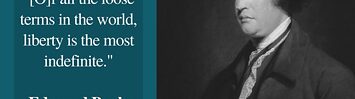Media Name: of_all_the_loose_terms_in_the_world_liberty_is_the_most_indefinite.jpg