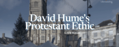 David Hume's Protestant Ethic