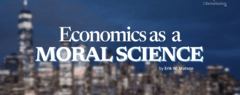Economics as a Moral Science