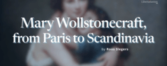 Mary Wollstonecraft, from Paris to Scandinavia