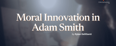 Moral Innovation in Adam Smith