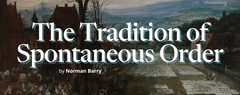 The Tradition of Spontaneous Order by Norman Barry
